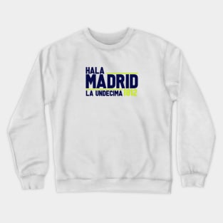 hala madrid Crewneck Sweatshirt